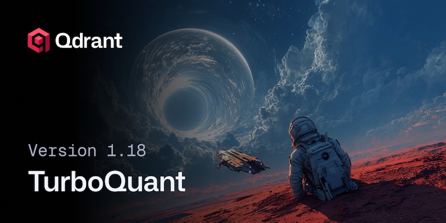 Qdrant 1.18 - TurboQuant